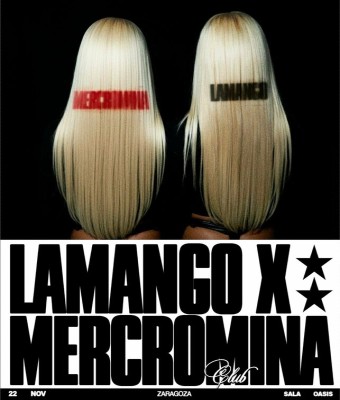 LAMANGO X MERCROMINA CLUB en Zaragoza