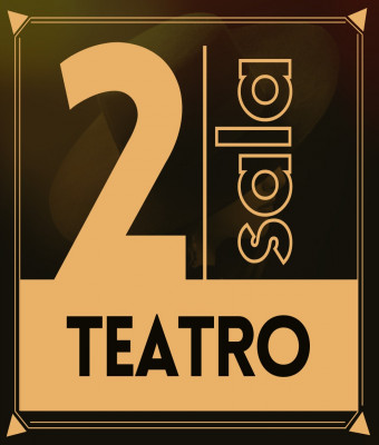 SESIÓN ADULTO (SALA 2 TEATRO) 20:00