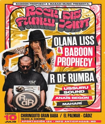 ROCK DIS FUNKY JOINT: Olana Liss & Baboon Prophecy + R de Rumba en El Palmar en Cádiz
