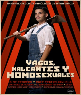 “Vagos, maleantes homosexuales”, David García en el Café Teatro Rayuela en Santa Cruz de Tenerife