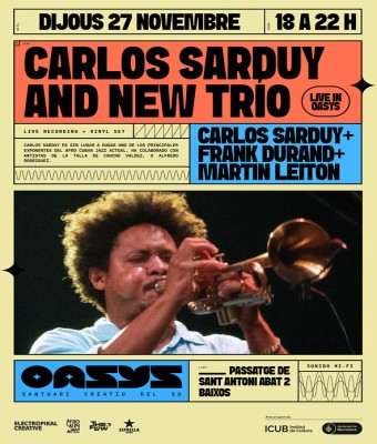 CARLOS SARDUY NEW TRIO! CARLOS SARDUY + FRANK DURAND + MARTIN LEITON en Barcelona