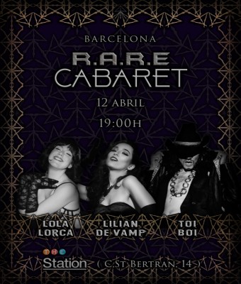 R.A.R.E CABARET #4 en Barcelona