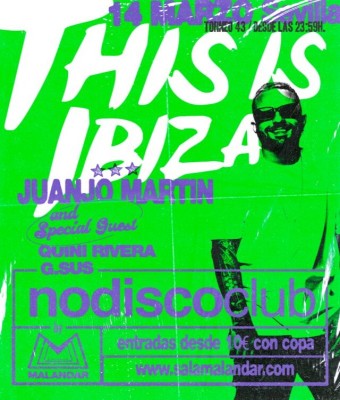 This is Ibiza  |  Con Juanjo Martin en Sevilla