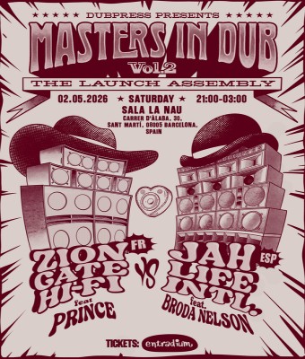 MASTERS IN DUB VOL. II - THE LAUNCH ASSEMBLY en Barcelona