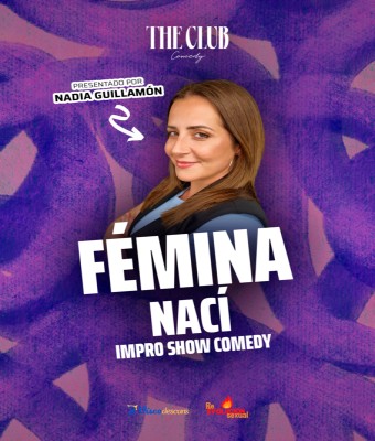 " FÉMINA NACÍ " Impro Show Comedy en Alicante/Alacant