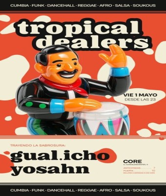 TROPICAL DEALERS w/ Gual.icho + Yosahn en Málaga