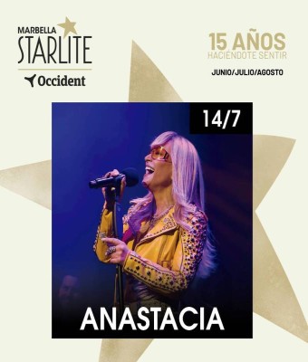ANASTACIA - STARLITE MARBELLA en Marbella (Málaga)