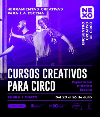 Creative Circus Courses · NEXO Festival en Barcelona