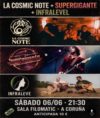 LA COSMIC NOTE + SUPERGIGANTE + INFRALEVE en Coruña, A