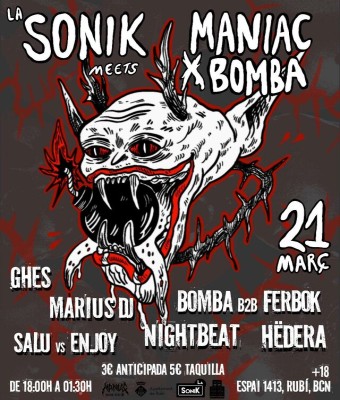 La Sonik Meets Maniac X Bomba en Barcelona