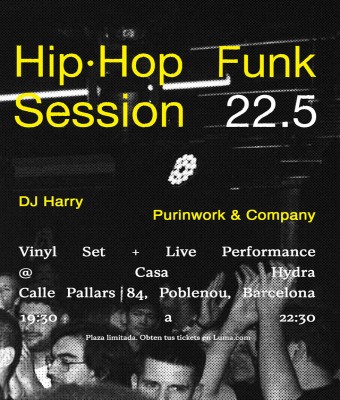 Hip Hop Funk Session / Vinil Set & Live Show en Barcelona