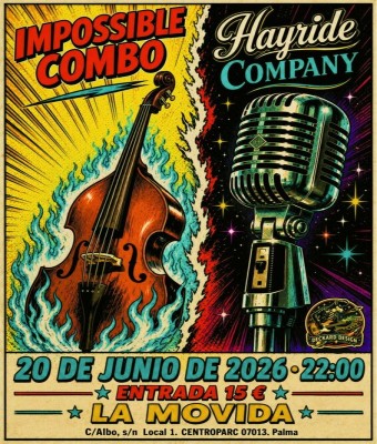 IMPOSSIBLE COMBO + HAYRIDE COMPANY en Balears, Illes
