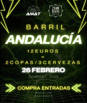 JUEVES 26 FEBRERO - BARRIL de ANDALUCÍA - Zambra Night Club Granada