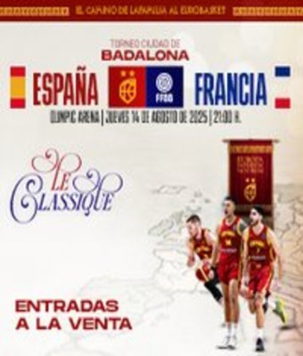 España vs Francia | Badalona | 14 de agosto en BADALONA, BARCELONA