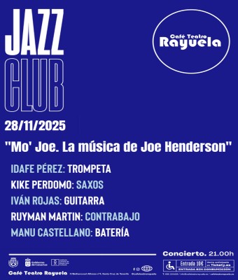 Mo' Joe. La música de Joe Henderson, en el Café Teatro Rayuela en Santa Cruz de Tenerife