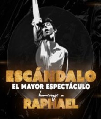 Escándalo - Homenaje a Raphael en MÉRIDA (BADAJOZ)