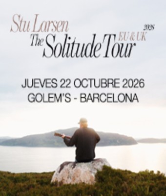 Stu Larsen - The Solitude Tour. en BARCELONA