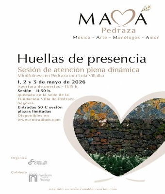 Huellas de Presencia (Mindfulness) - Mamá festival Pedraza en Segovia
