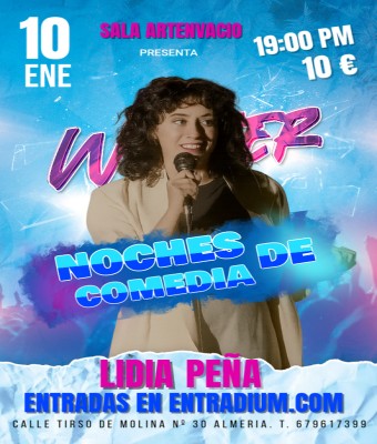 STAND UP COMEDY ARTENVACIO - LIDIA PEÑA en Almería