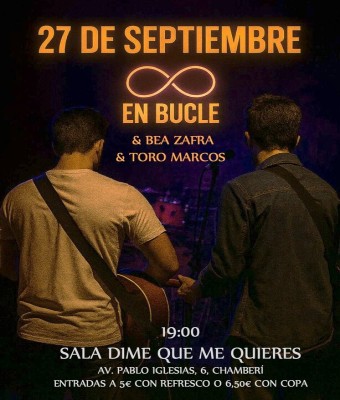 En Bucle & Bea Zafra & Toro Marcos en Madrid