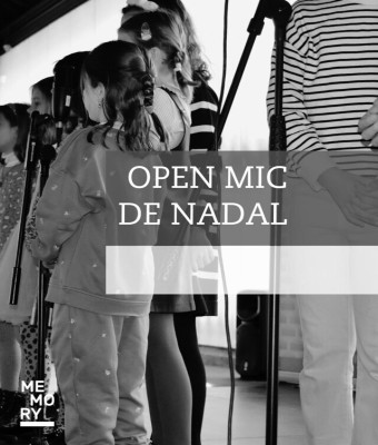 OPEN MIC - Nadal 2025 en Barcelona