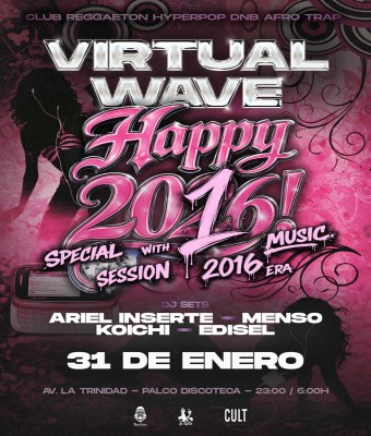BACK TO 2K16 // VIRTUAL WAVE 31 ENERO en Santa Cruz de Tenerife