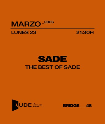 Sade, The Best of Sade · AUDE: Listening Session  en Barcelona