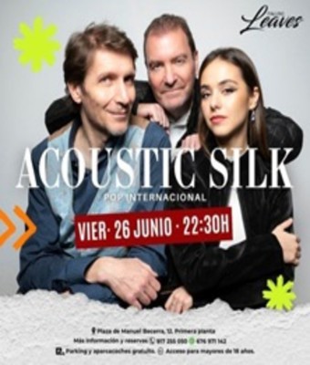 Acoustic Silk en MADRID