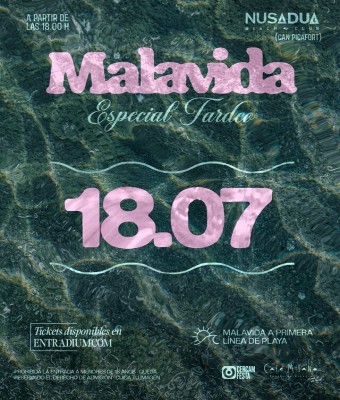 MALAVIDA 18/07 NUSADUA en Balears, Illes