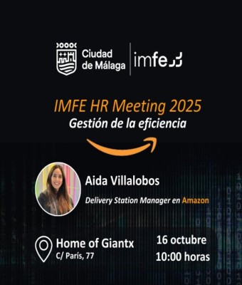 IMFE HR Meeting 2025: Gestión de la Eficiencia en Málaga