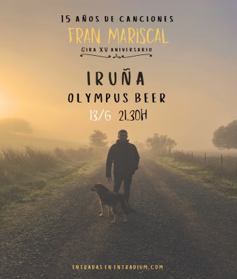 Fran Mariscal en IRUÑA (XV aniversario) en Navarra