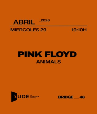 Pink Floyd, Animals · AUDE LA HABITACION SONORA en Barcelona