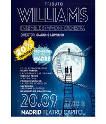 Tributo Williams Sinfónico en Madrid - Teatro - Cine Capitol