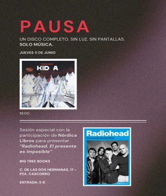 PAUSA: Kid A (2000) en Madrid