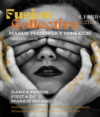 Manos: presencia y conexión  Fusion Collective en Valencia/València