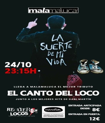 El canto del Loco & Dani Martin Tributo en Madrid