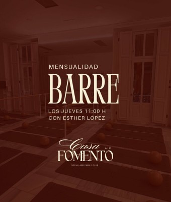 MENSUALIDAD BARRE - JUEVES 11:00 en Valencia/València