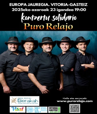 PURO RELAJO Concierto solidario a favor de Berakah en Araba/Álava