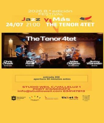 Festival Jazz  y  Más 2026  8.ª edición THE TENOR 4TET CHRIS CHEEK-MATT RENZI-JAVIER DELGADO-JIMMY WEINSTEIN en Balears, Illes