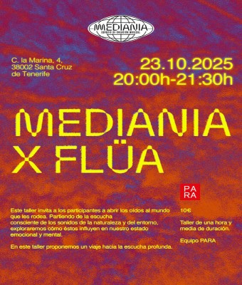 MEDIANÍA: TALLER X FLÜA en Santa Cruz de Tenerife