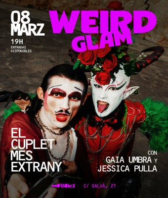 WEIRD GLAM 11 en Barcelona