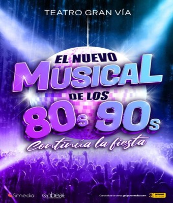 El Nuevo Musical de los 80s 90s en Madrid
