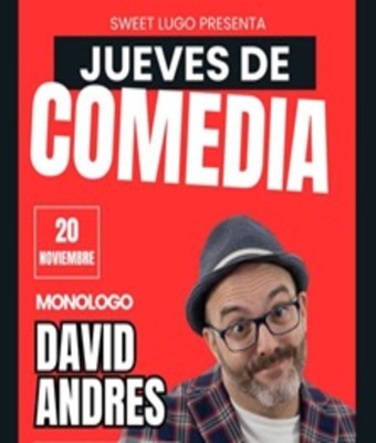 Jueves de comedia - David Andres Garcia en LUGO