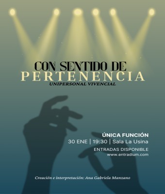 Con Sentido de Pertenencia: Unipersonal íntimo  Experiencia transformadora en Madrid