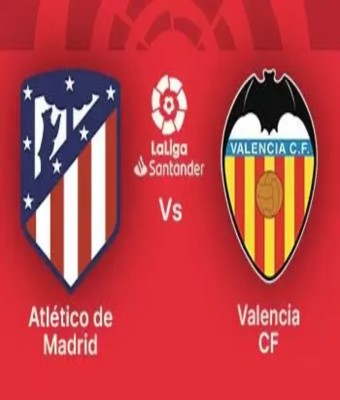 Atletico de Madrid - Valencia CF