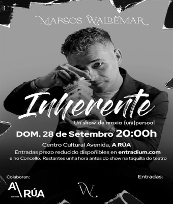 "INHERENTE" de Marcos Waldemar en A RÚA. Show de magia Familiar. en Ourense