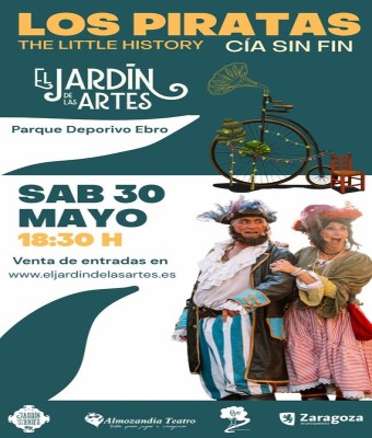 LOS PIRATAS. Cía Sin Fin. EL JARDÍN DE LAS ARTES. PARQUE DEPORTIVO EBRO. Zaragoza