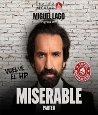 Miguel Lago - Miserable parte II en MADRID