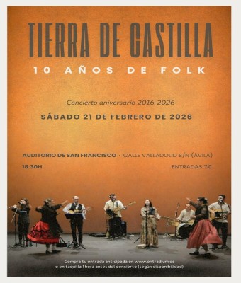TIERRA DE CASTILLA FOLK – 10 años de folk  Concierto aniversario en Ávila