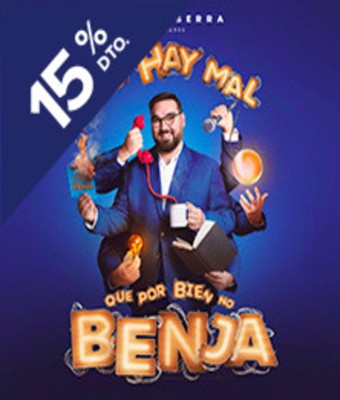 No hay mal que por bien no Benja en MADRID